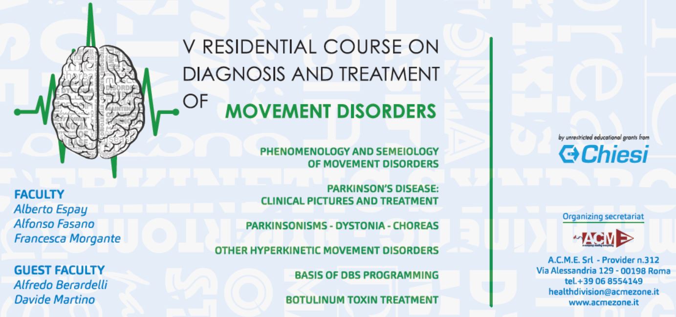 “Fifth RESIDENTIAL COURSE ON DIAGNOSIS AND TREATMENT OF MOVEMENT DISORDERS”