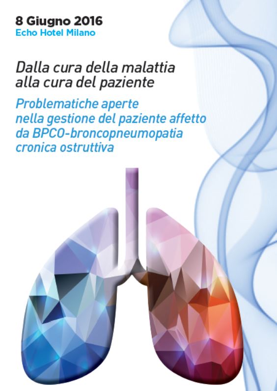Dalla cura della malattia alla cura del paziente. Problematiche aperte nella gestione del paziente affetto da BPCO.